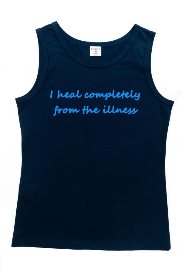 Undershirt "I heal completely from the illness"