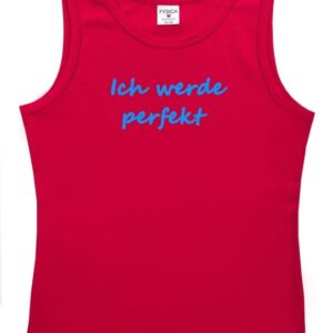 Unterhemd "Ich werde perfekt"
